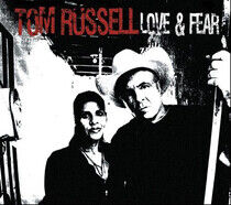 Russell, Tom - Love & Fear