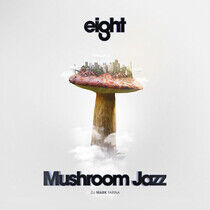 V/A - Mushroom Jazz 8