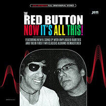 Red Button - Now It's All This