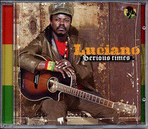 Luciano - Serious Times