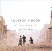 N'dour, Youssou - Nothing's In Vain -French