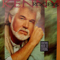 Rogers, Kenny - Something Inside So..