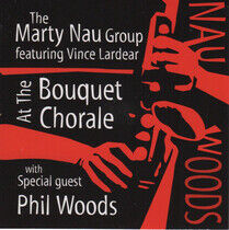 Nau, Marty - At the Bouquet Chorale