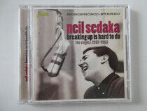 Sedaka, Neil - Breaking Up is Hard To Do