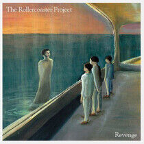 Rollercoaster Project - Revenge