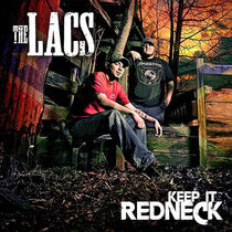 Lacs - Keep It Redneck