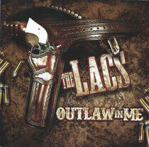 Lacs - Outlaw In Me