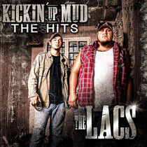 Lacs - Kickin Up Mud: Hits
