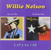 Nelson, Willie - My Own Way/Minstrel Man