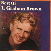 Brown, T. Graham - Best of