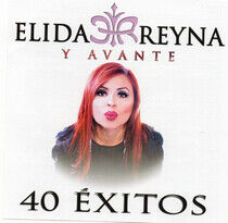 Reyna, Elida & Avante - 40 Exitos