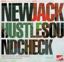 New Jack Hustle - Sound Check