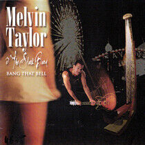 Taylor, Melvin - Bang That Bell
