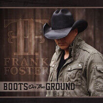 Foster, Frank - Boots On the Ground