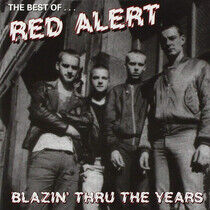 Red Alert - Blazin Thru the Years