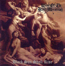 Winds of the Black Mounta - Black Sun.. -Reissue-