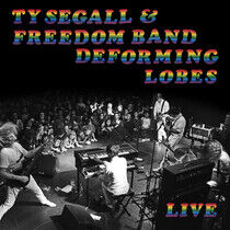 Segall, Ty & the Freedom - Deforming Lobes