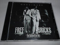Gucci Mane - Free Bricks