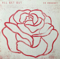 All Get Out - No Bouquet