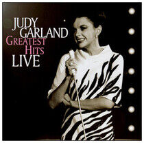 Garland, Judy - Greatest Hits Live
