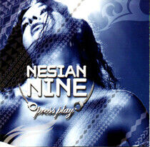 Nesian N.I.N.E. - Press Play