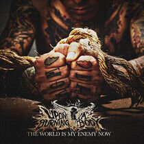 Upon a Burning Body - World is My Enemy Now