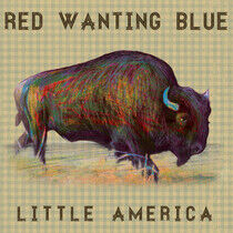 Red Wanting Blue - Little America -Digi-