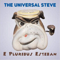 Universal Steve - E Pluribus Esteban