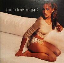 Lopez, Jennifer - On the 6