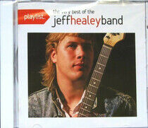 Healey, Jeff - Playlist: Very Best of