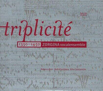 Zorgina Vocalensemble - Triplicite 1350-1450