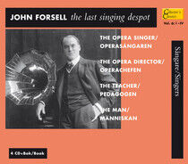 Forsell, John - Last Singing Despot-Vol.6