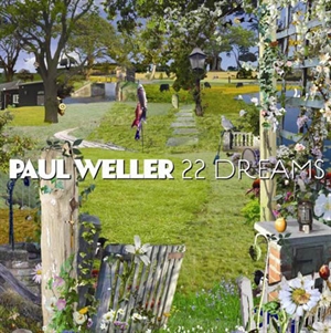 Weller, Paul: 22 Dreams