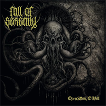 Fall Of Serenity - Open Wide, O Hell (Vinyl)