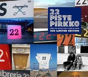 22 Pistepirkko - (Well You Know) Stuff Is Like We Yeah!