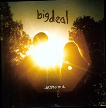 Big Deal - Lights Out (Vinyl/CD)