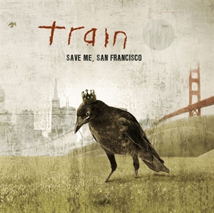 Train: Save Me San Francisco