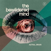 Astral Brain: The Bewildered Mind (Vinyl)