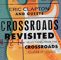 Eric Clapton And Guests - Crossroads Revisited: Selectio - CD