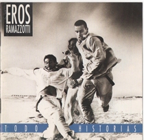 Ramazzotti, Eros: Todo Historias (Spanish Version) (Vinyl)