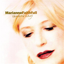 Marianne Faithfull - Vagabond Ways - LP VINYL