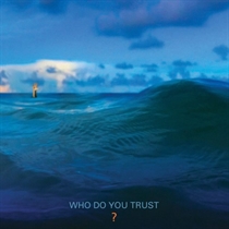 Papa Roach: Who Do You Trust?  (CD)