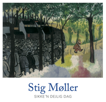 Stig Møller - Sikke'n Dejlig Dag Ltd. (Vinyl)