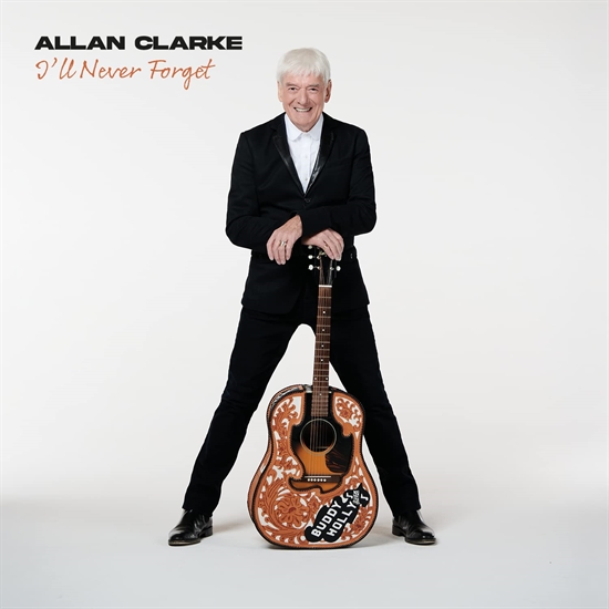 Allan Clarke - I\'ll Never Forget - CD