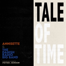 Annisette & DR Big Band: Tale Of Time (CD)