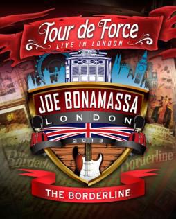Bonamassa, Joe: Tour De Force - Borderline (BluRay)