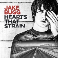 Bugg, Jake: Hearts That Strain (Vinyl)