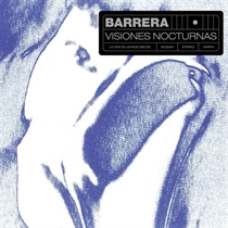 Barrera: Visiones Nocturnas (Vinyl)
