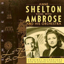 Shelton, Anne - Let There Be Love