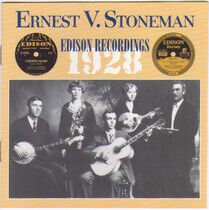 Stoneman, Ernest V. - Edison Recordings 1928